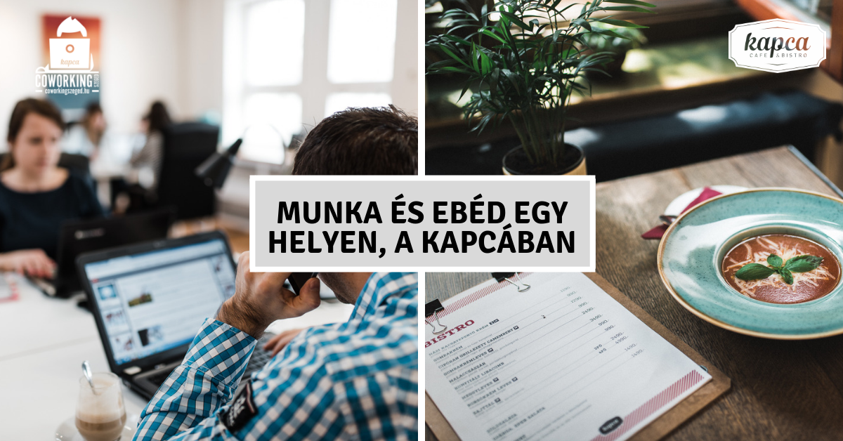 Munka és ebéd egy helyen